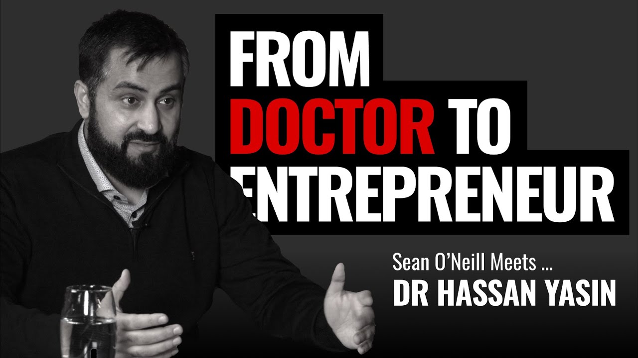 Exploring the Mind and Society with Dr. Hassan Yasin and Entrepreneur Sean O'Neill